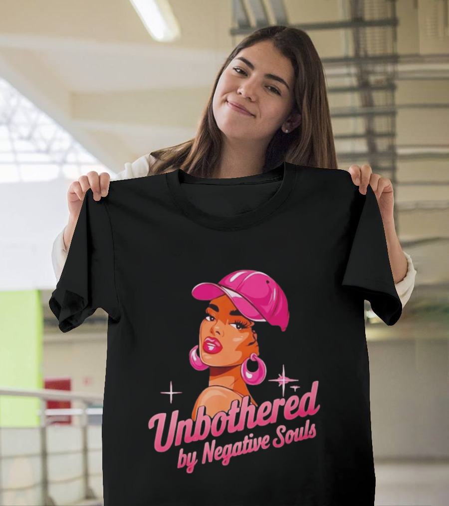Unbothered By Negative Souls Pink Hat Positive Vibes T-Shirt