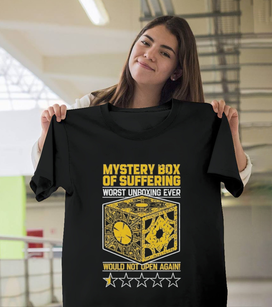 Mystery Box Of Suffering Worst Unboxing Ever Would Not Open Again Star Rating T-Shirt