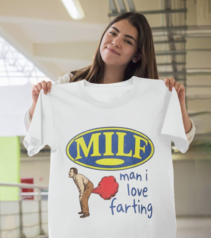 MILF Man I Love Farting Humor Visual Statement With Retro Oval T-Shirt
