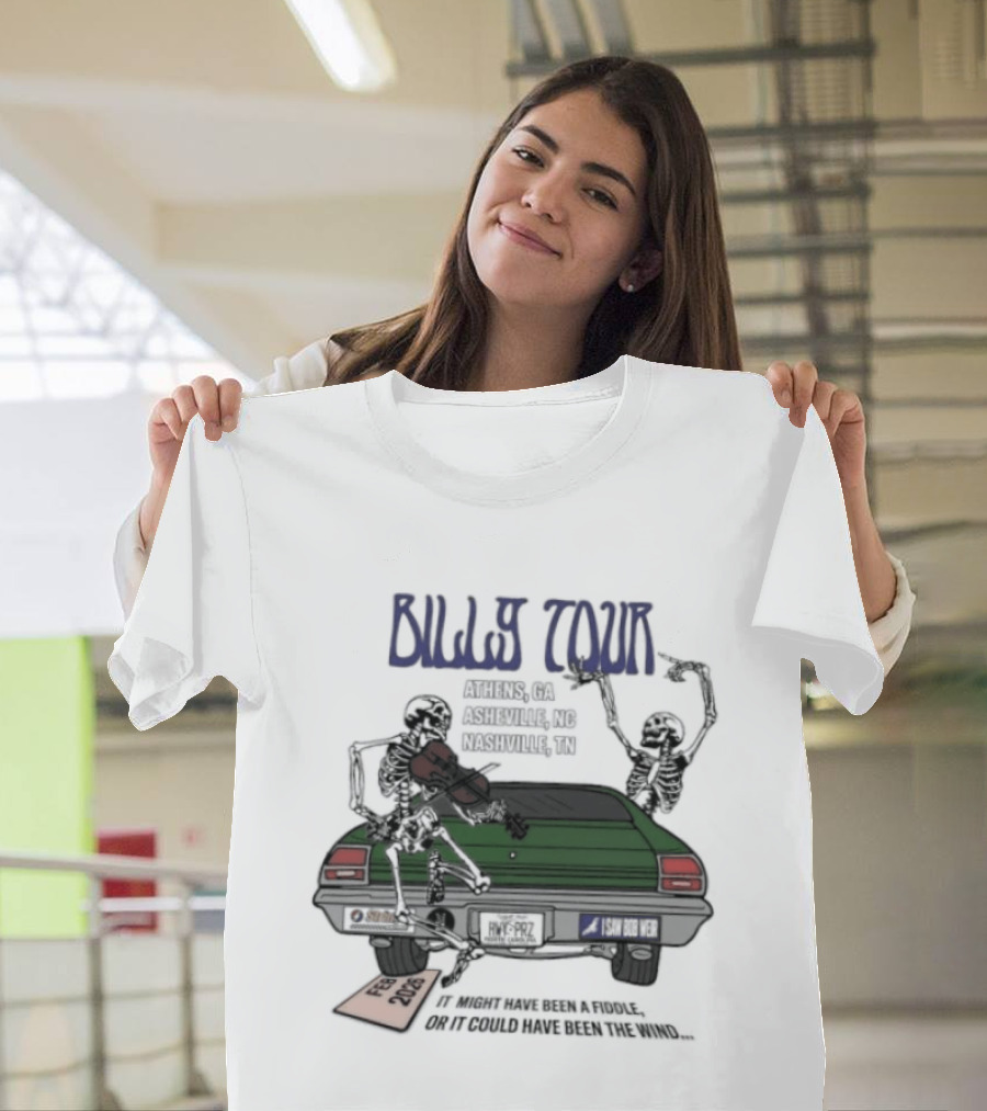 Billy Tour Athens Asheville Nashville Feb 2026 It Might Have Been A Fiddle Vintage Car Characters T-Shirt