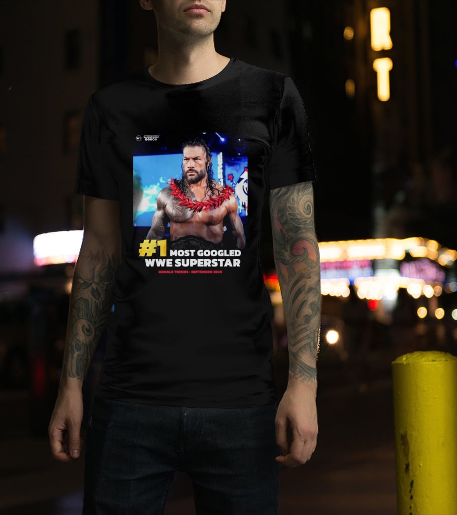#1 Most Googled WWE Superstar Google Trends September 2026 T-Shirt