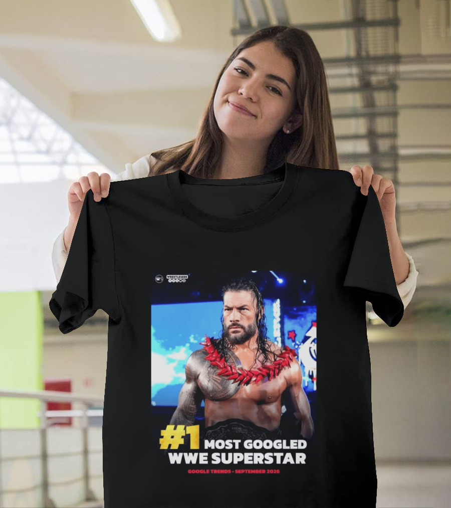 #1 Most Googled WWE Superstar Google Trends September 2026 T-Shirt