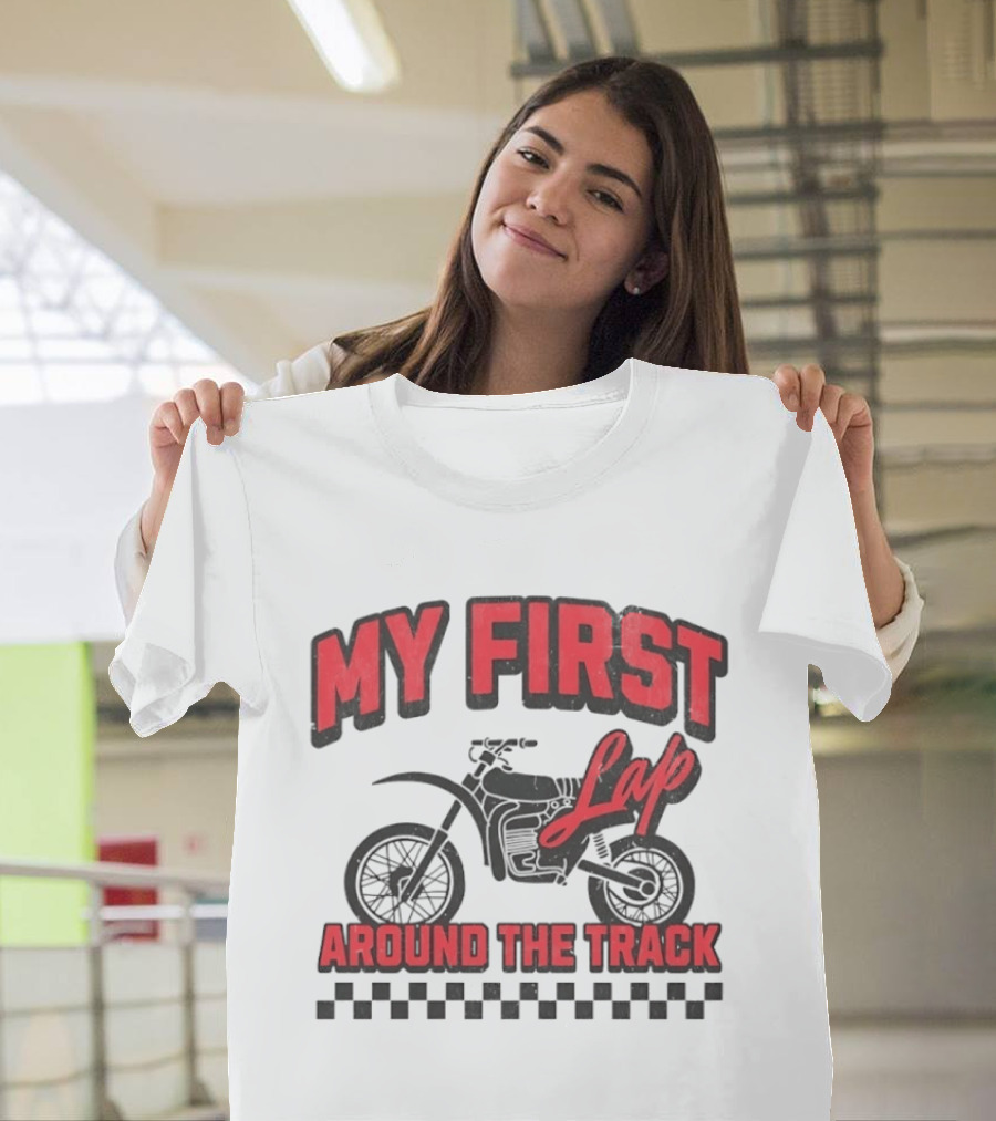 My First Lap Around The Track Distressed Motocross Racing Adventure T-Shirt