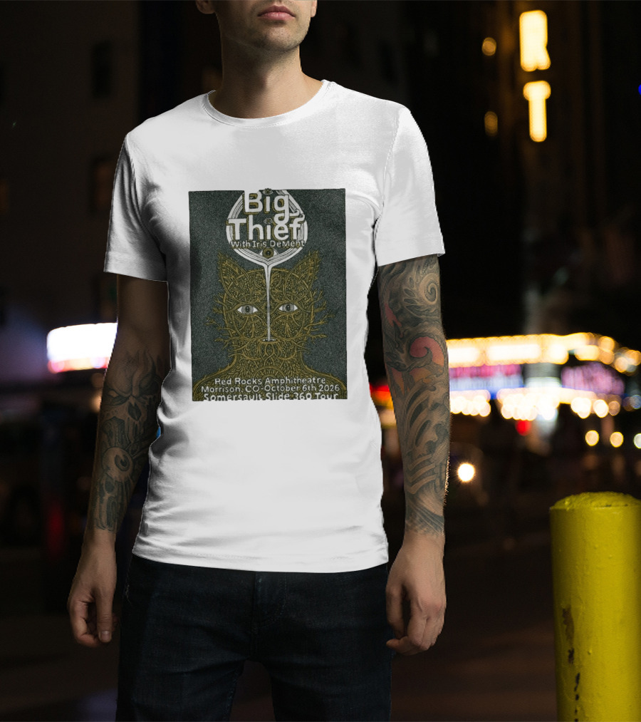 Big Thief With Iris Dement October 6 2026 Red Rocks Amphitheatre Somersault Slide 360 Tour Event Morrison CO T-Shirt