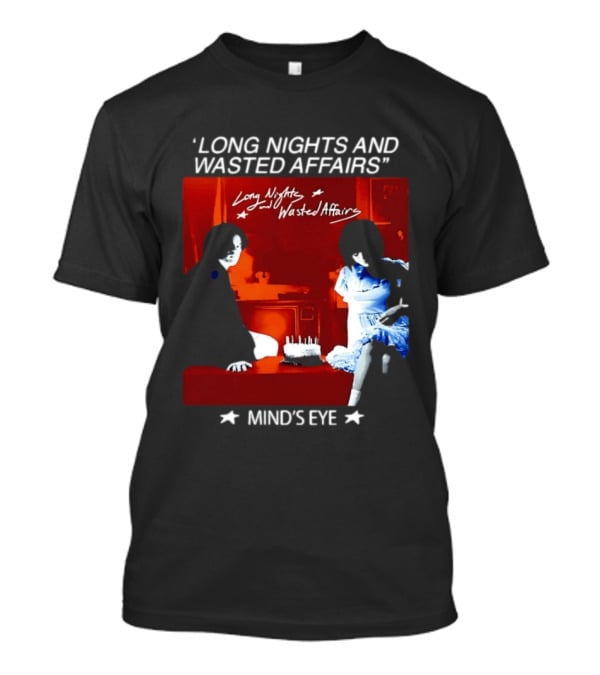 Long Nights And Wasted Affairs Mind's Eye Vintage Party Scene T-Shirt