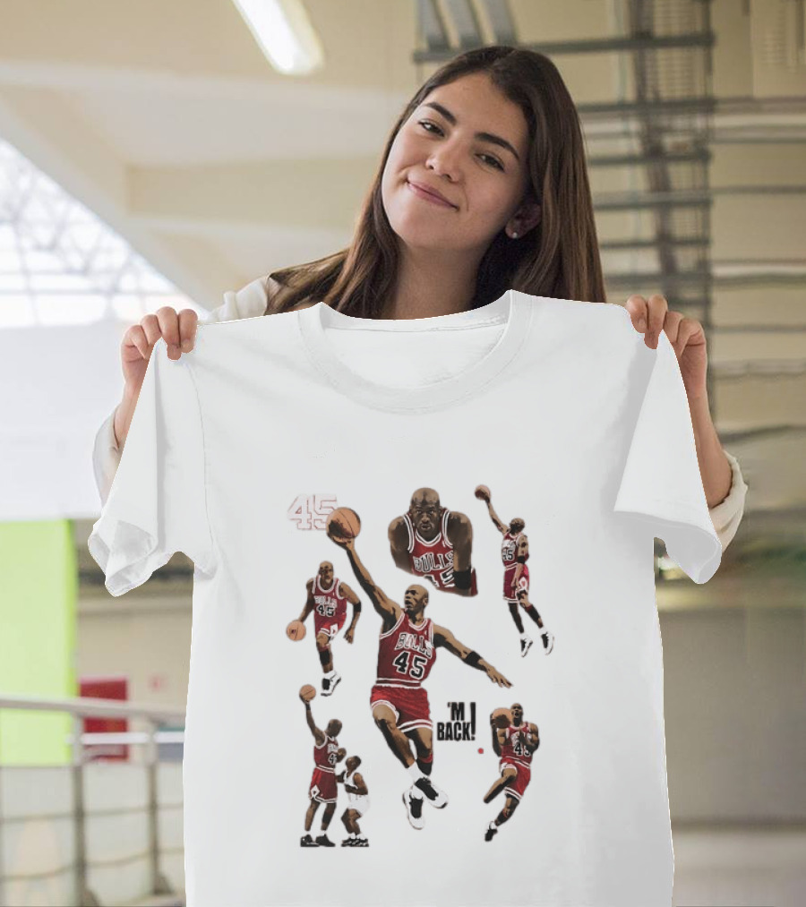 Michael Jordan Chicago Bulls 45 Return I'm Back Basketball Legend T-Shirt