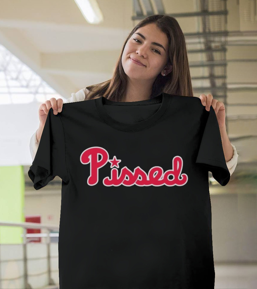 Philadelphia Phillies Pissed MLB Baseball Red Star Lettering T-Shirt
