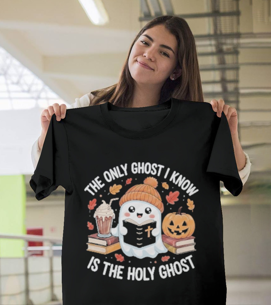 The Only Ghost I Know Is The Holy Ghost Pumpkin Hat Latte Autumn Leaves T-Shirt