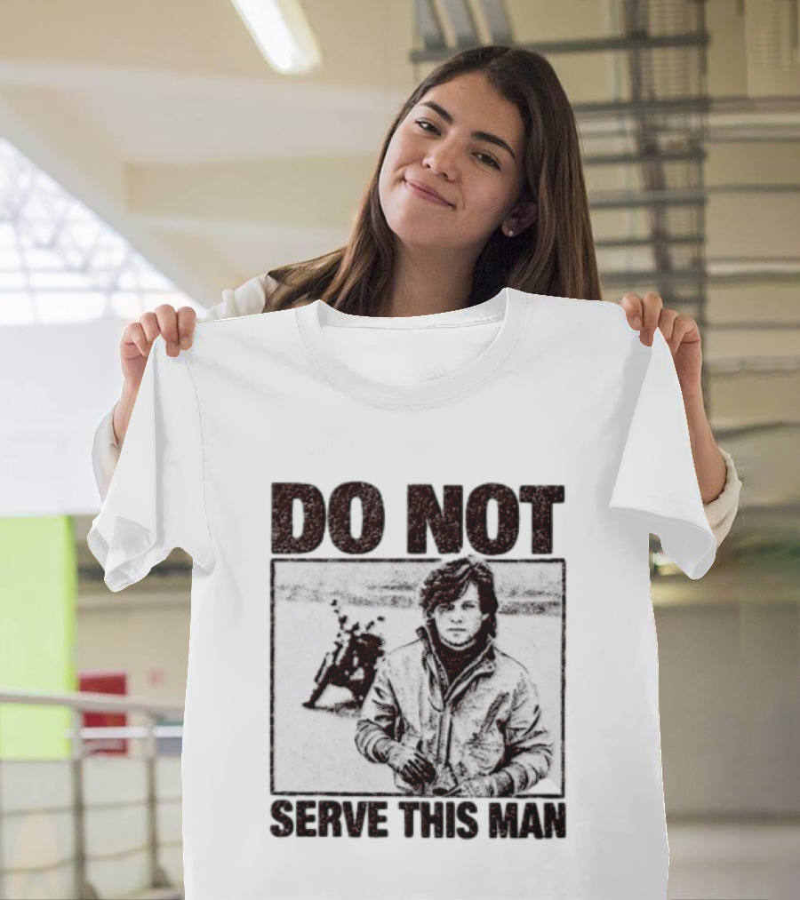 DO NOT SERVE THIS MAN Motorcycle T-Shirt