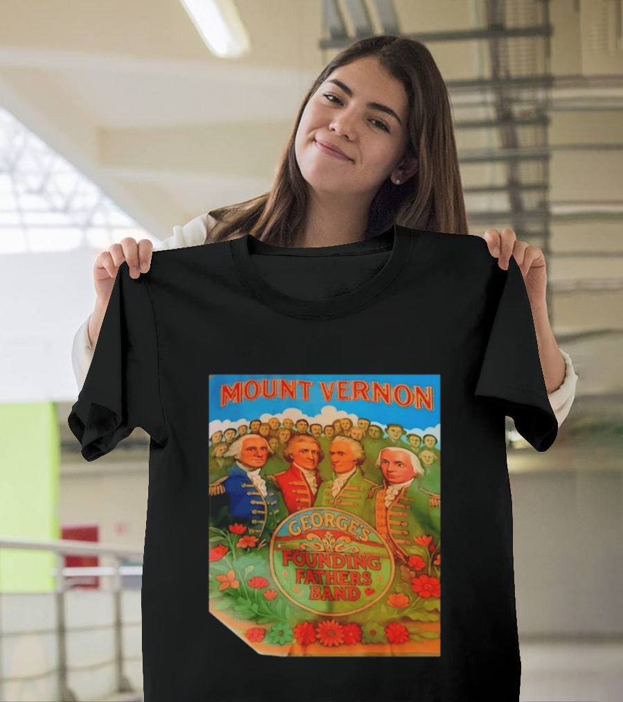 George's Founding Fathers Band Mount Vernon Historical Leaders T-Shirt