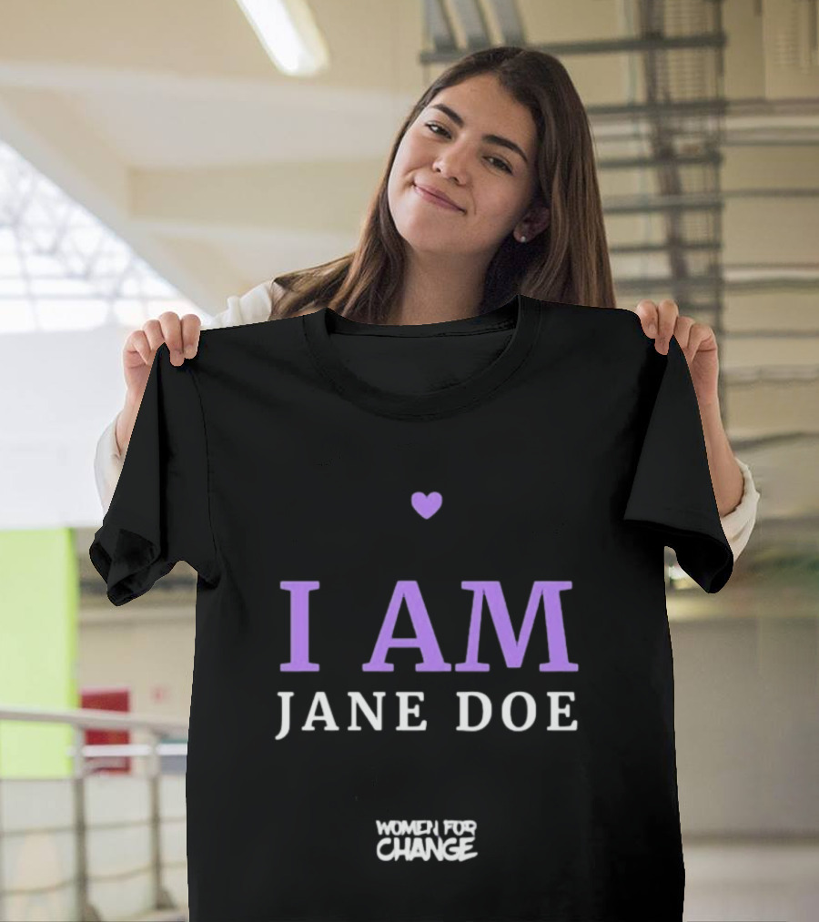 I Am Jane Doe Women For Change Empowerment Purple Heart T-Shirt