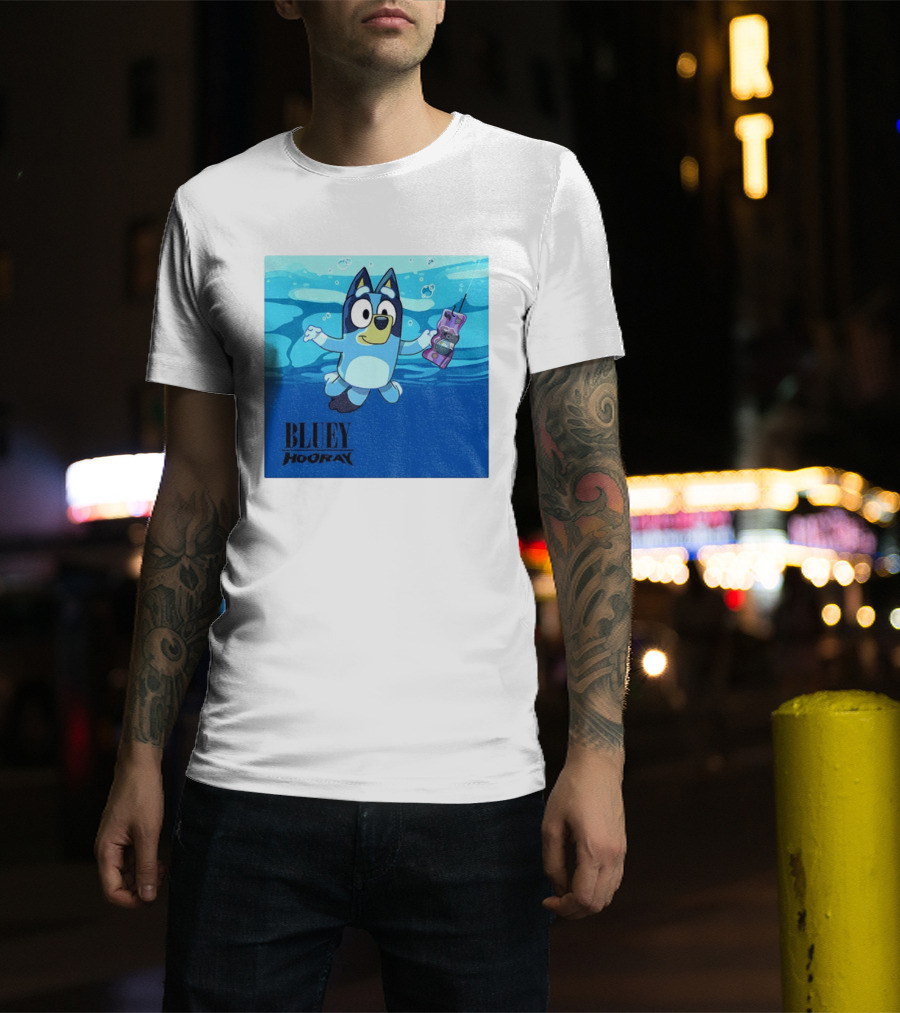 Bluey Hooray Nirvana Nevermind T-Shirt