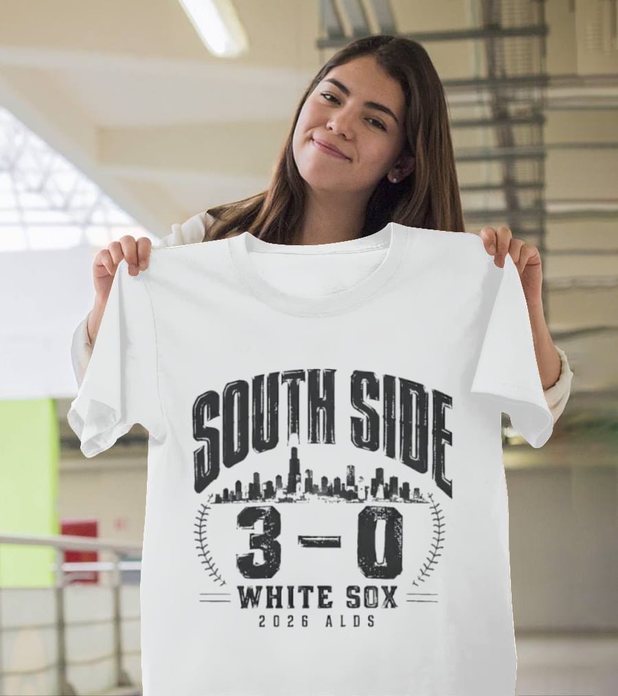 Chicago White Sox South Side Skyline 3 0 2026 ALDS T-Shirt
