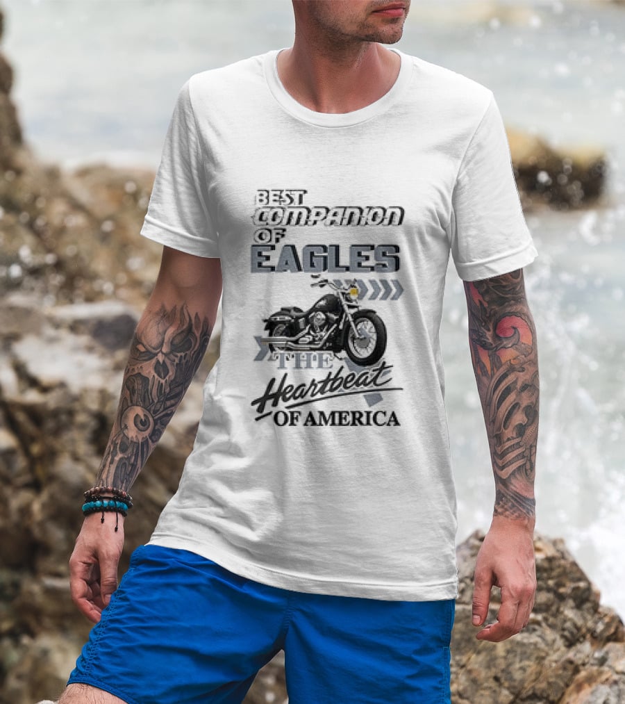 Philadelphia Eagles Best Companion Harley Davidson Heartbeat Of America T-Shirt