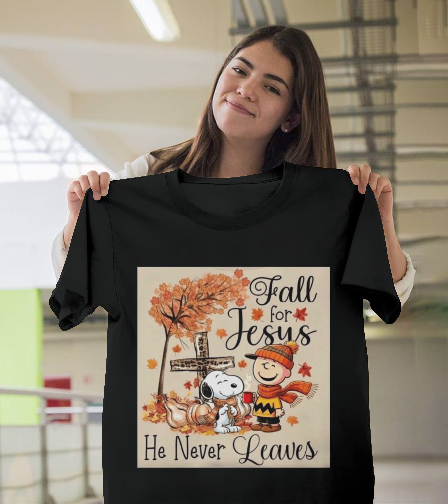 Charlie Brown Snoopy Fall For Jesus He Never Leaves Autumn Scene T-Shirt