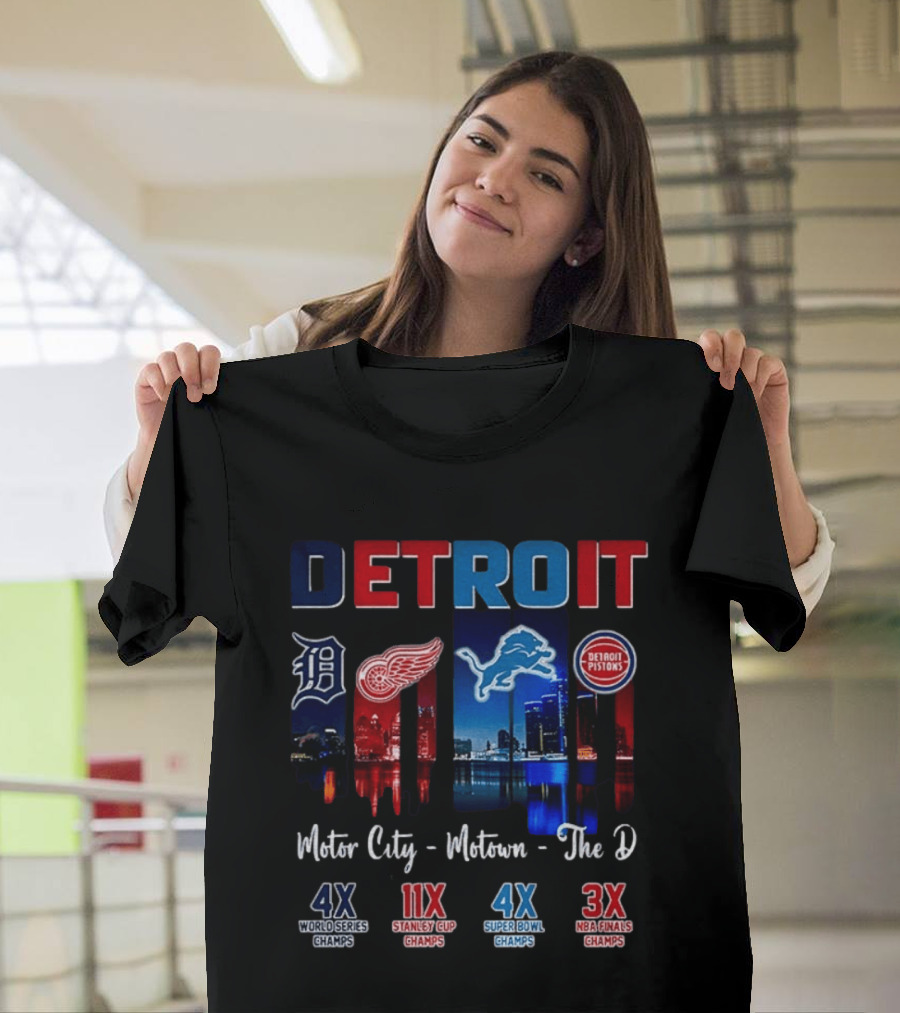 Detroit Champions Motor City Motown The D 4X 11X 4X 3X T-Shirt