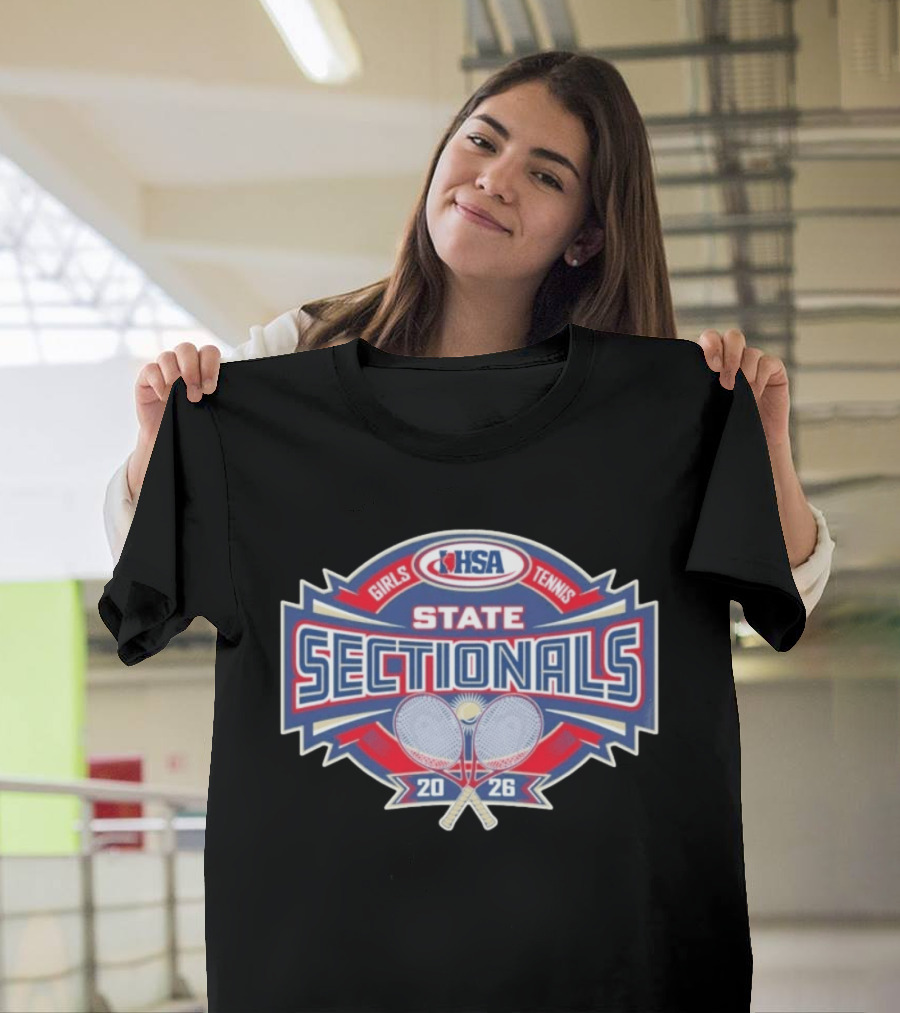 IHSA Girls Tennis State Sectionals 2026 T-Shirt
