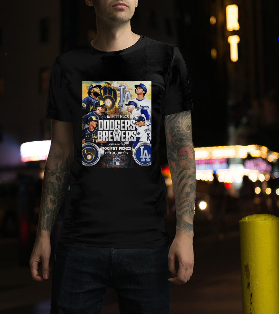 2026 NLCS Dodgers Vs Brewers MLB Showdown On Fox Oct 11 19 T-Shirt