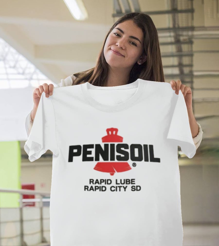 Penisoil Rapid Lube Rapid City SD T-Shirt