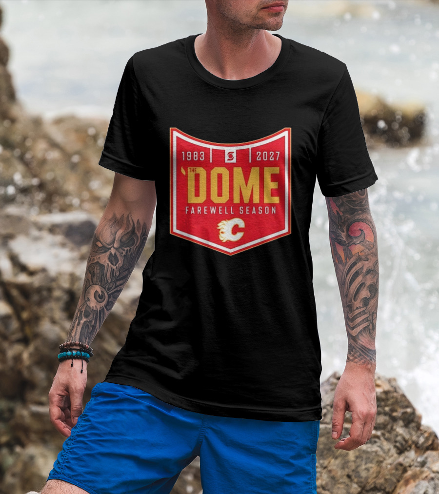 Calgary Flames The Dome Farewell Season 1983 2027 NHL Hockey T-Shirt