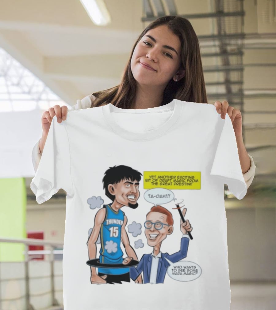 Aday Mara Ta Dah Thunder Draft Magic Mara Magic Excitement T-Shirt