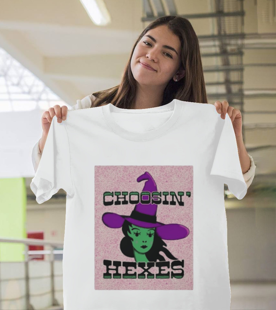 Choosin' Hexes Witch Halloween Magic Spooky T-Shirt