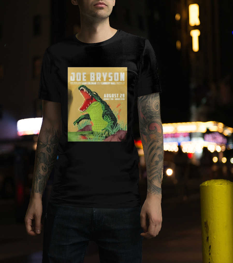Joe Bryson With Special Guest Liam Coleman Live At Cannery Hall Nashville August 29 Crocodile T-Shirt