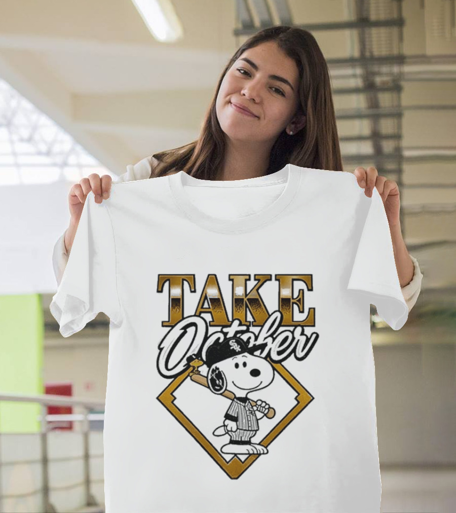 Snoopy Chicago White Sox Take October MLB Baseball T-Shirt