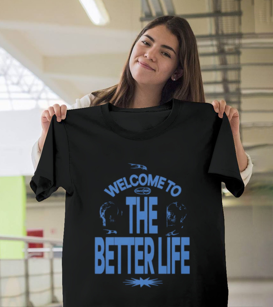 Welcome To The Better Life By Giant Rooks Iconic Blue T-Shirt