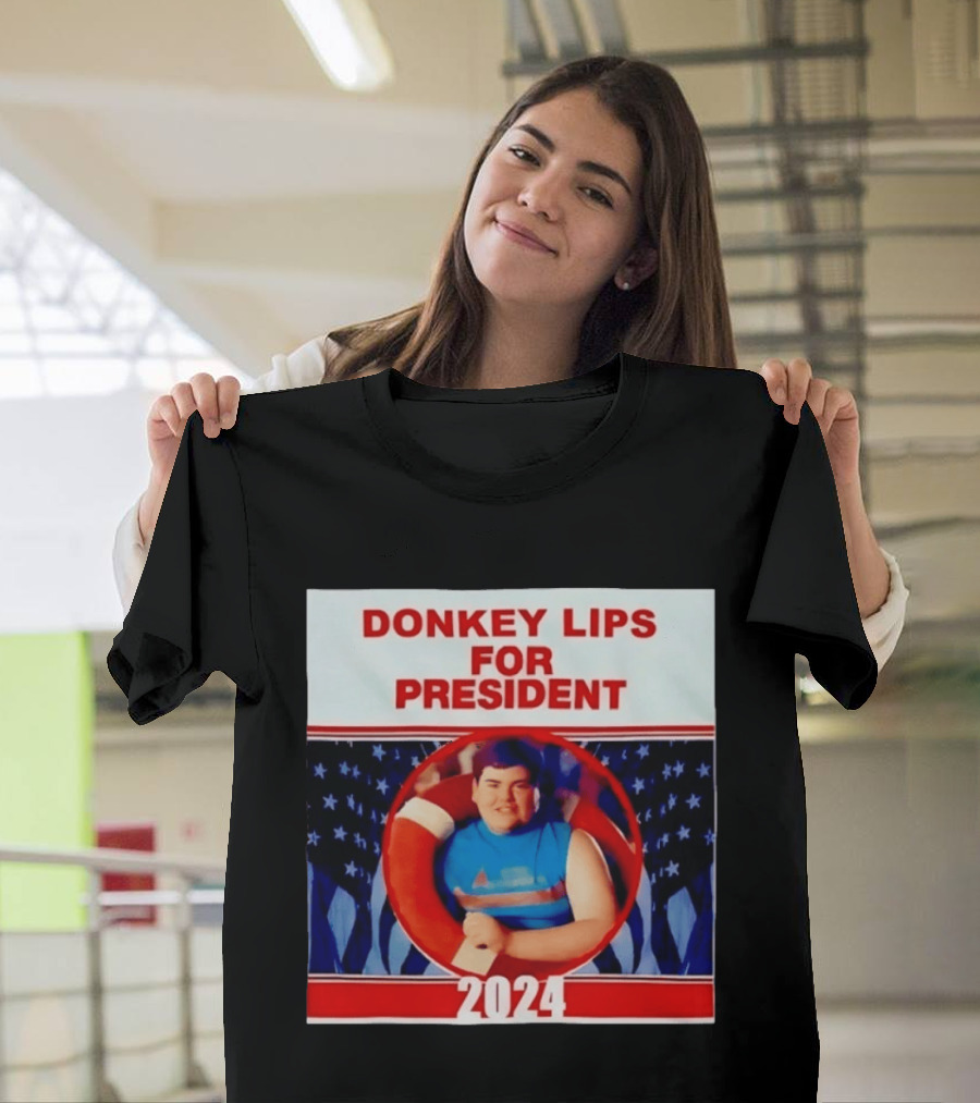 Donkey Lips For President 2024 Salute Your Shorts Campaign T-Shirt