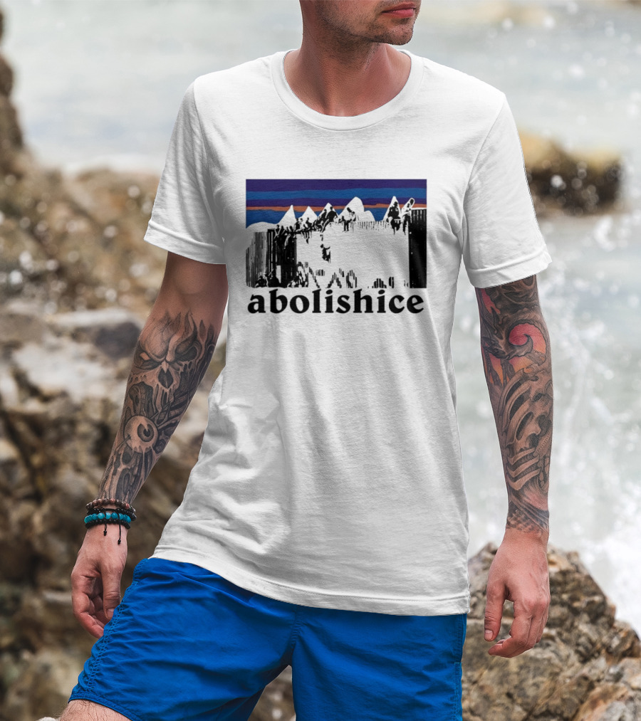 Abolish ICE Mountain Activism Scenic Protest T-Shirt