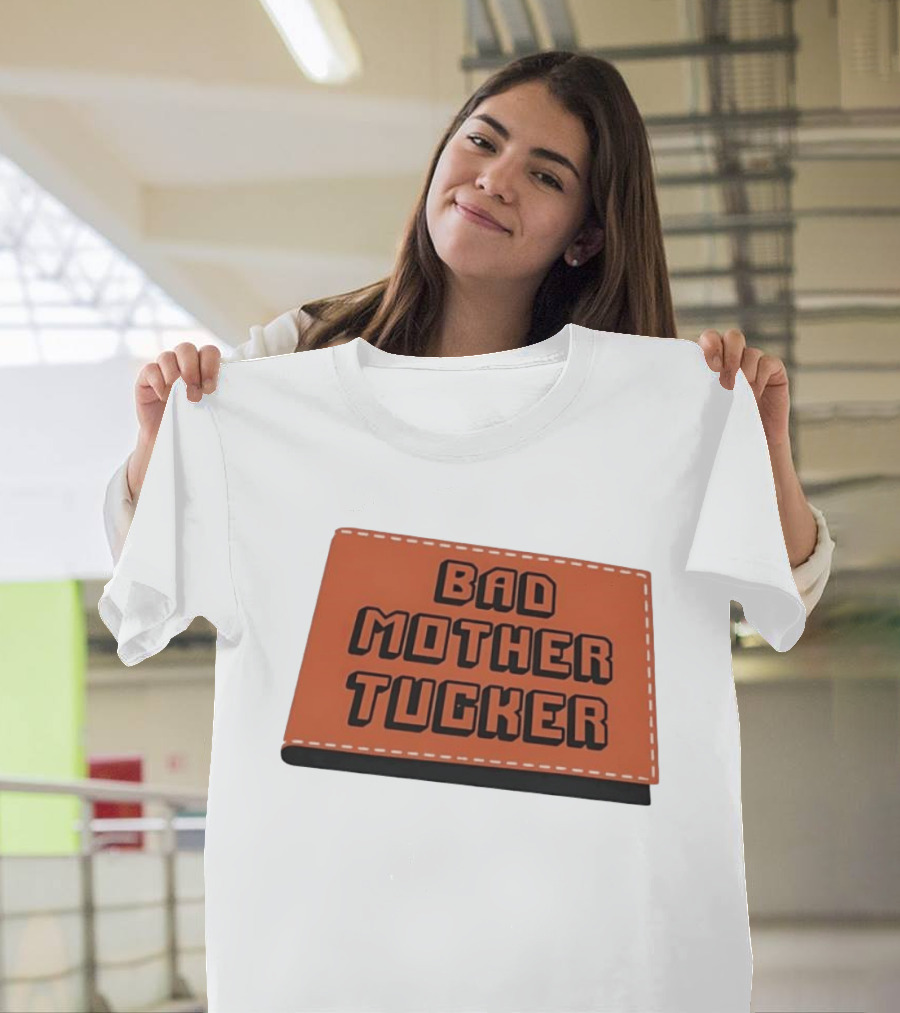 Bad Mother Tucker Bold Black Lettering Orange T-Shirt