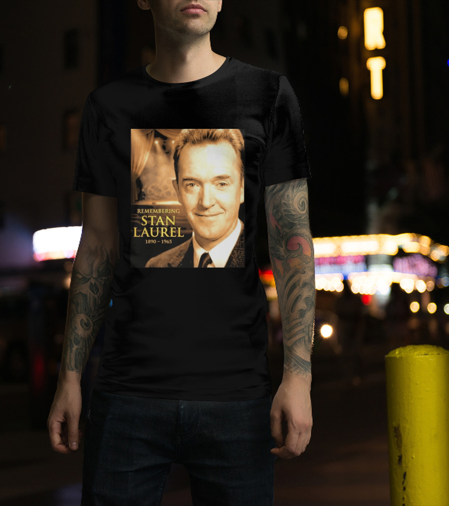 Remembering Stan Laurel 1890 1965 Vintage Theater T-Shirt