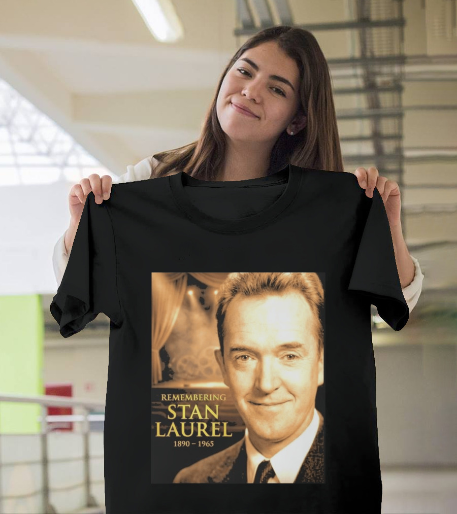 Remembering Stan Laurel 1890 1965 Vintage Theater T-Shirt