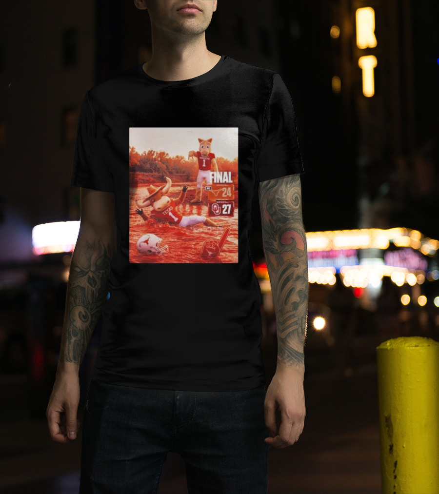 Texas Vs Oklahoma Final Score Longhorns 24 Sooners 27 T-Shirt