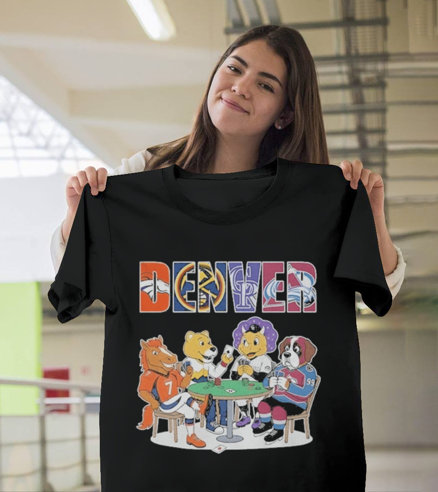 Denver Broncos Rockies Nuggets Avalanche Mascots Poker Game T-Shirt