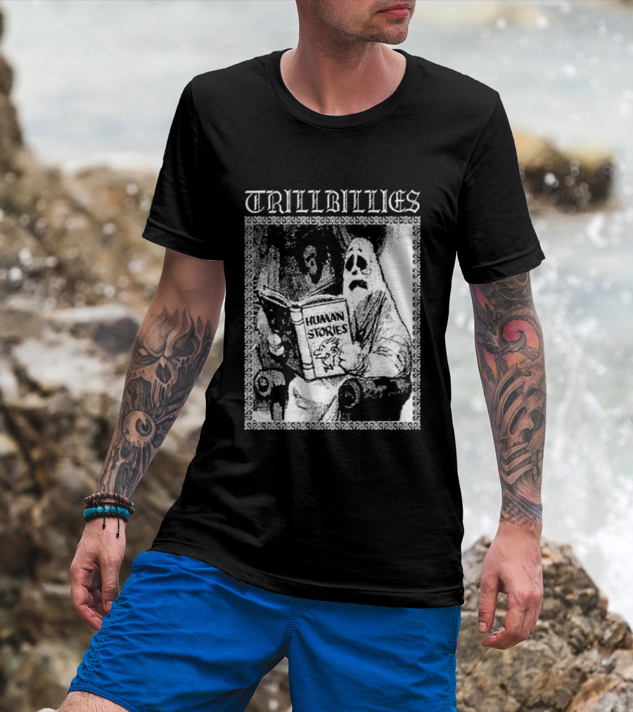 Trillbillies Human Stories Podcast Ghost Reading Spooky T-Shirt