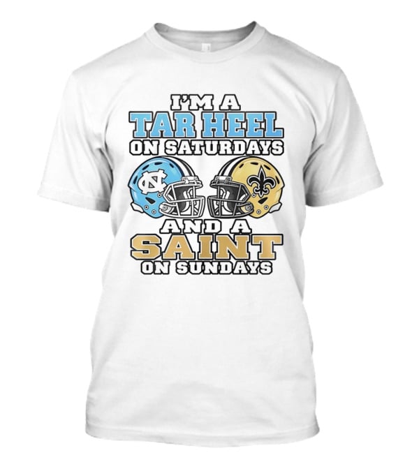 Tar Heel North Carolina Saturdays Saint Sundays Football Helmets T-Shirt