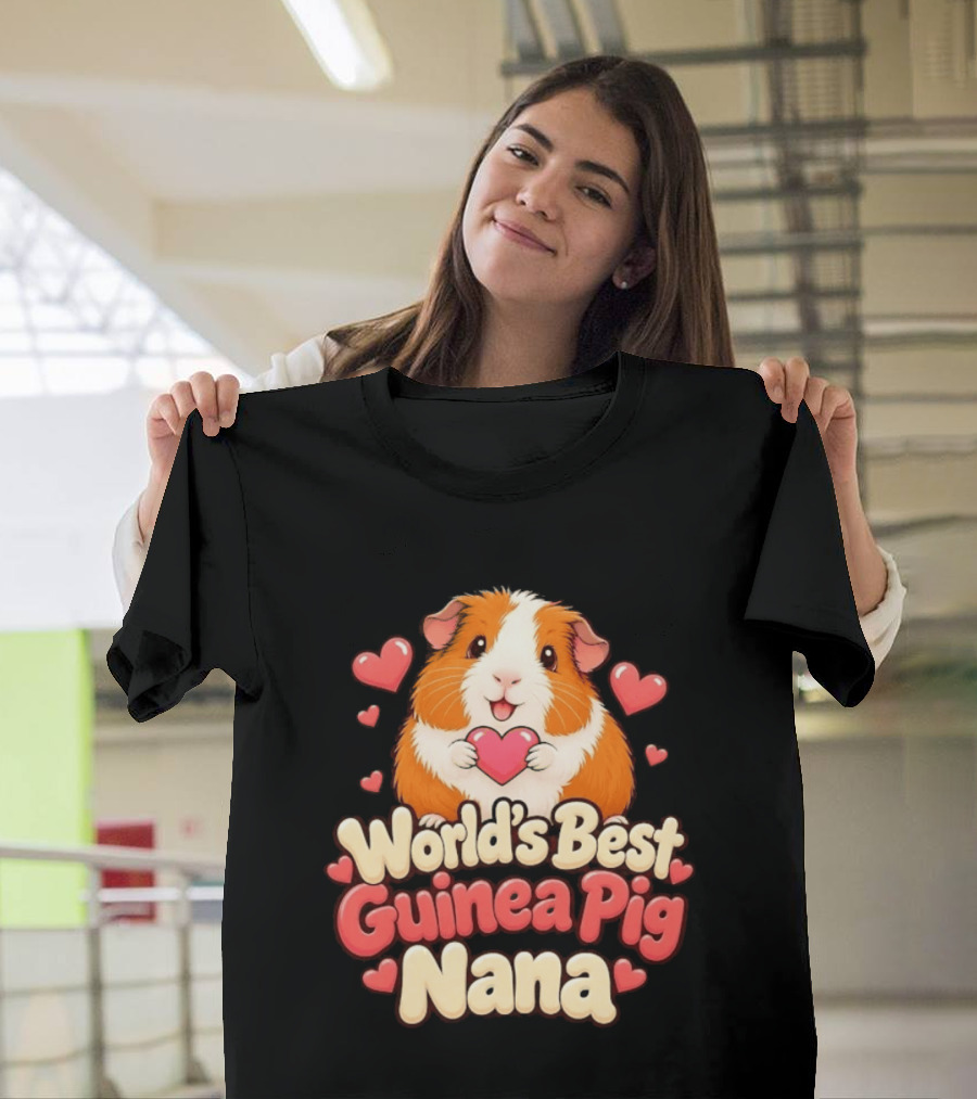 World's Best Guinea Pig Nana Heartwarming Gift For Grandmother T-Shirt