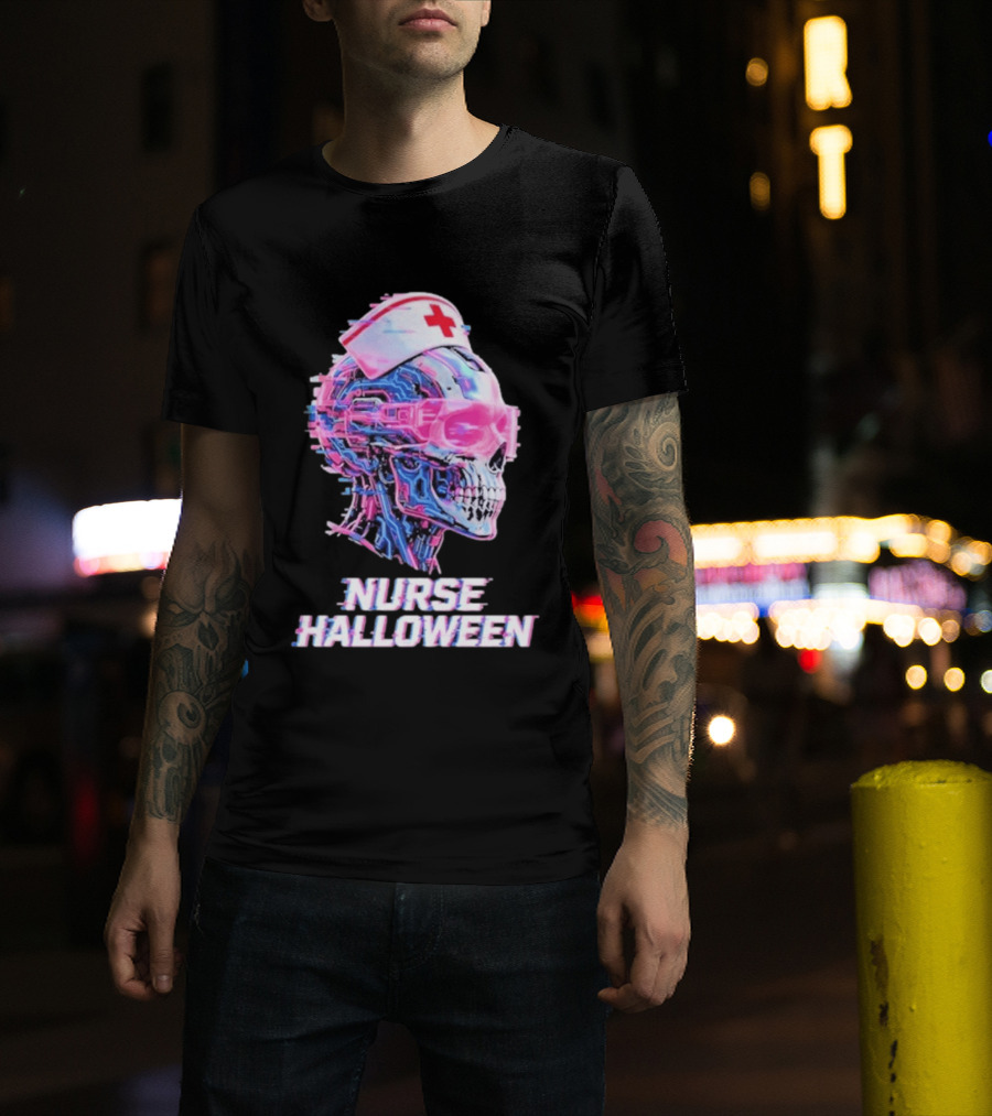 Nurse Halloween Cybernetic Skull Glitch Futuristic Nurse Cap And Neon Skull T-Shirt