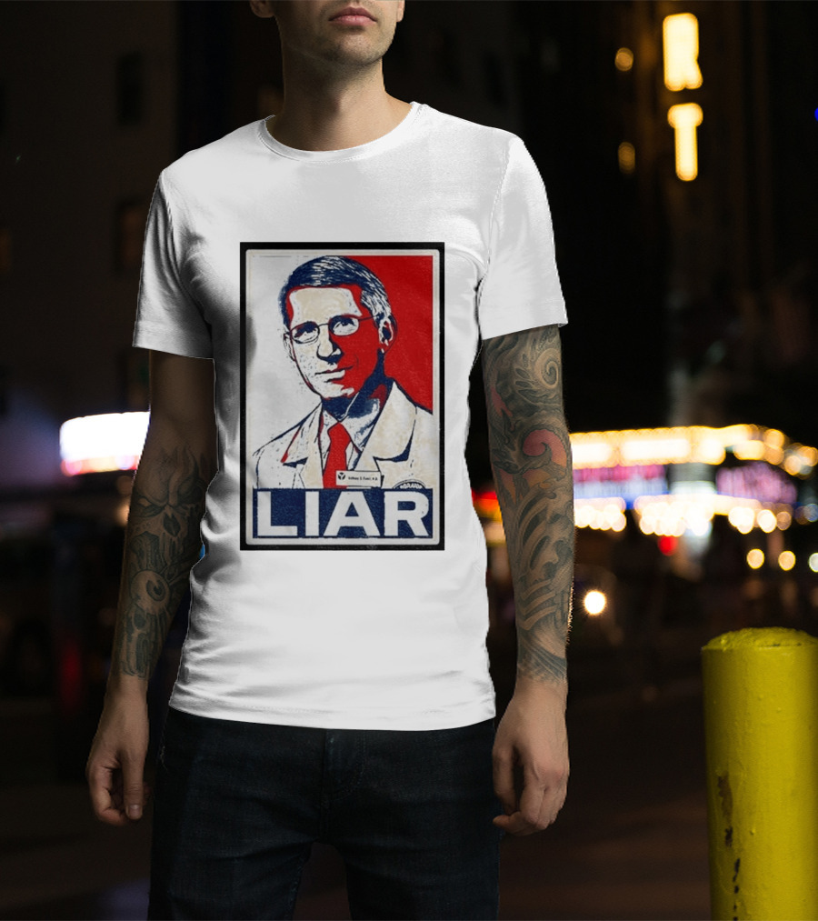 Dr Fauci Liar Political Parody Red White Blue T-Shirt