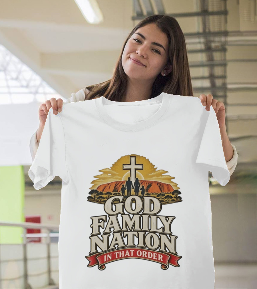 God Family Nation In That Order Cross Sunset Family T-Shirt