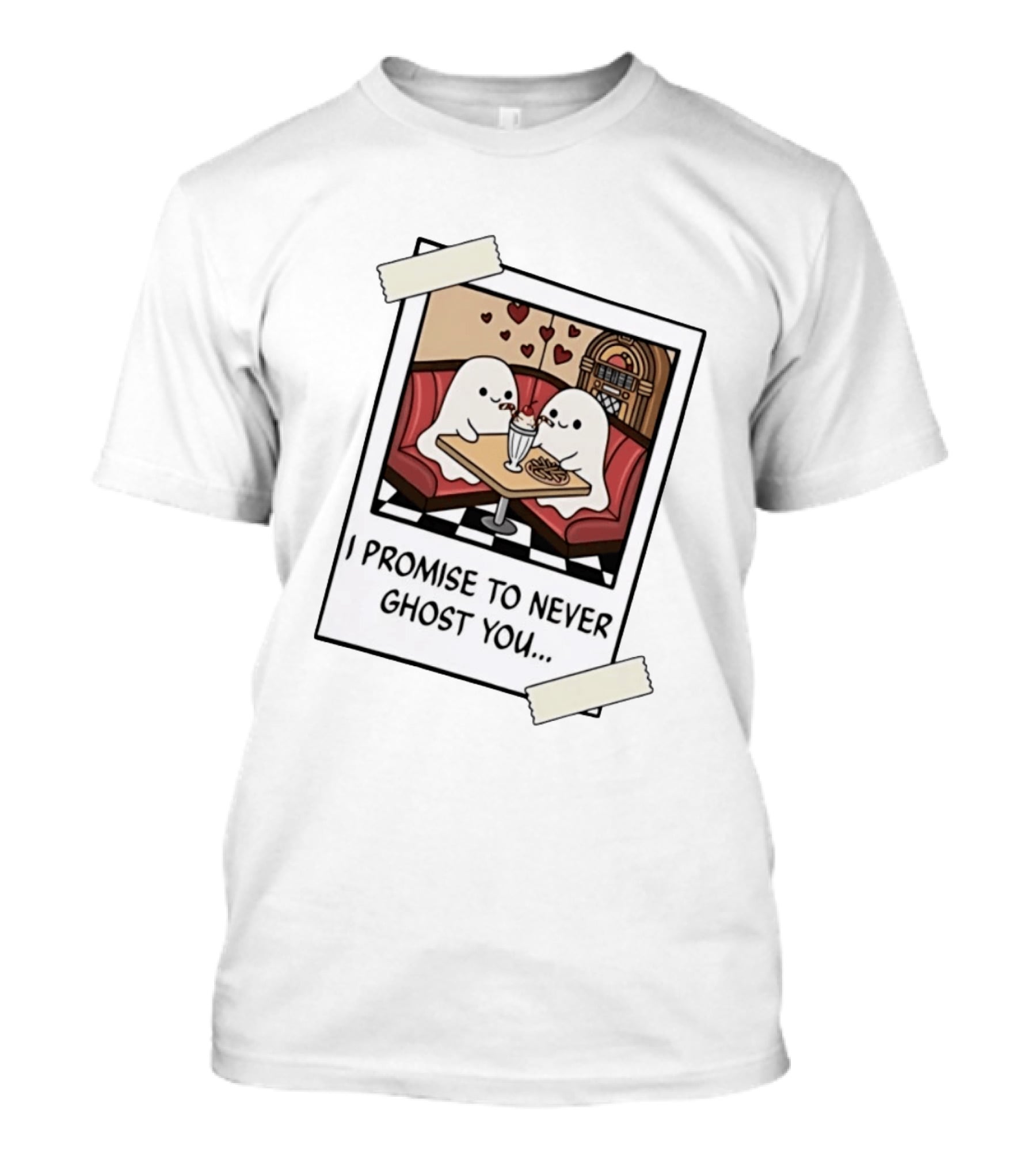 I Promise To Never Ghost You Ghosts Diner Date T-Shirt