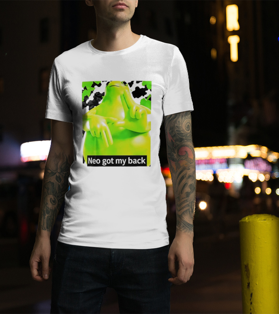 Neo Got My Back Green Frog Meme T-Shirt