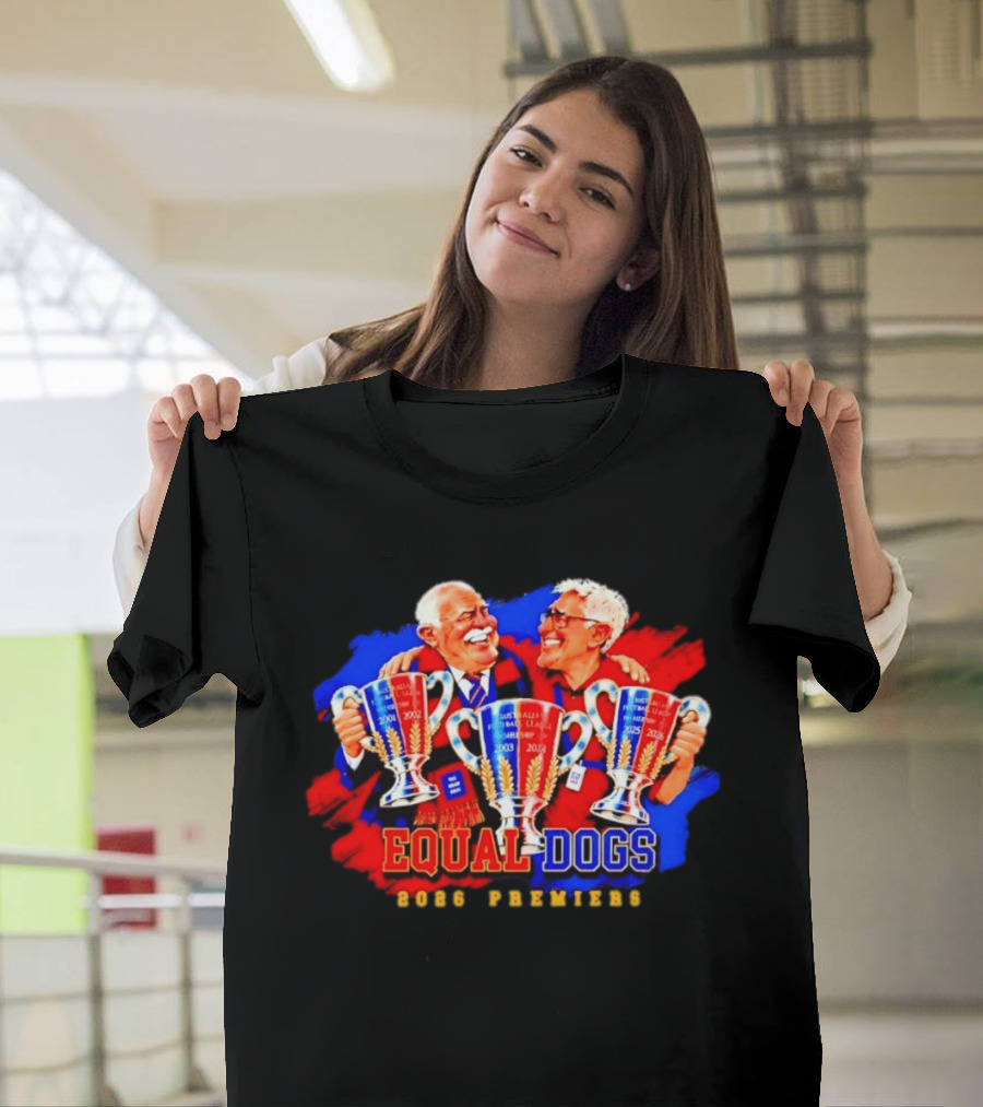 Equal Dogs 2026 Premiers Australian Football League Championship Winners T-Shirt