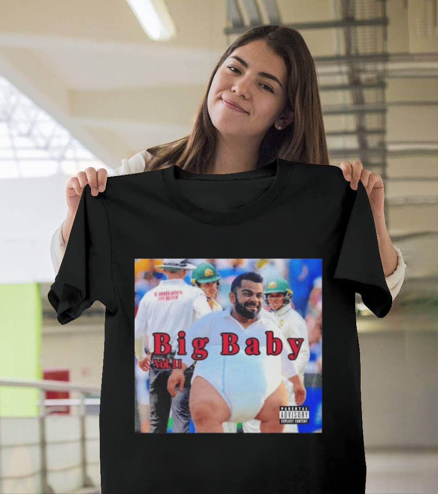 Virat Kohli Big Baby Vol II Bootleg Cricket Explicit Content T-Shirt