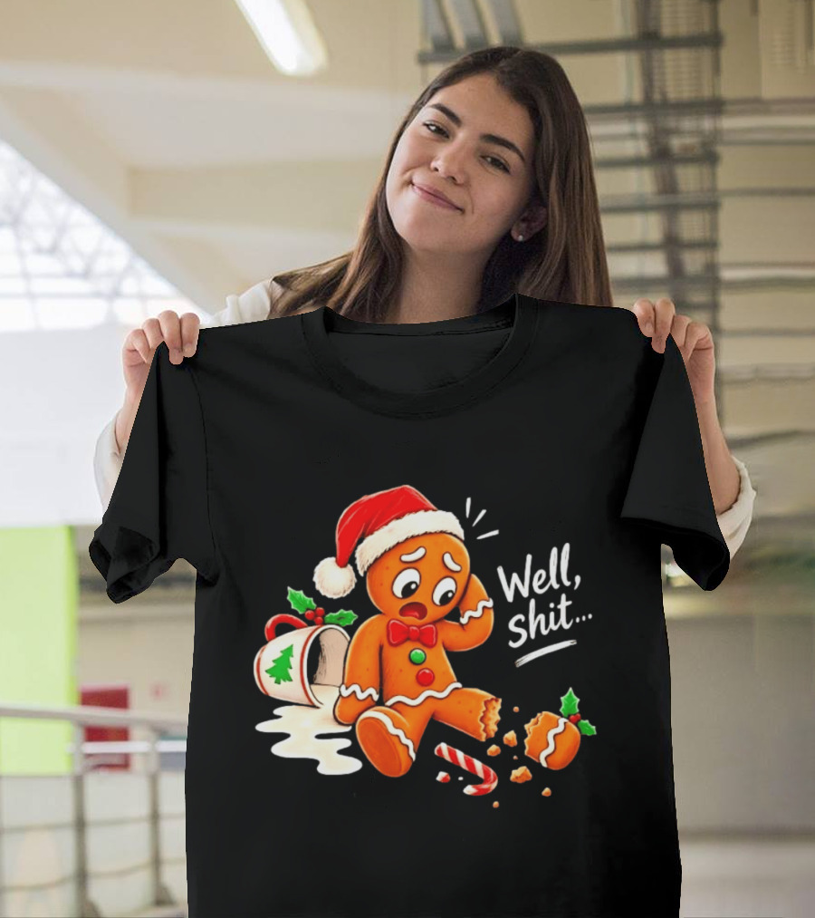 Well Shit Gingerbread Man Christmas Broken Cookie Candy Cane Hat T-Shirt