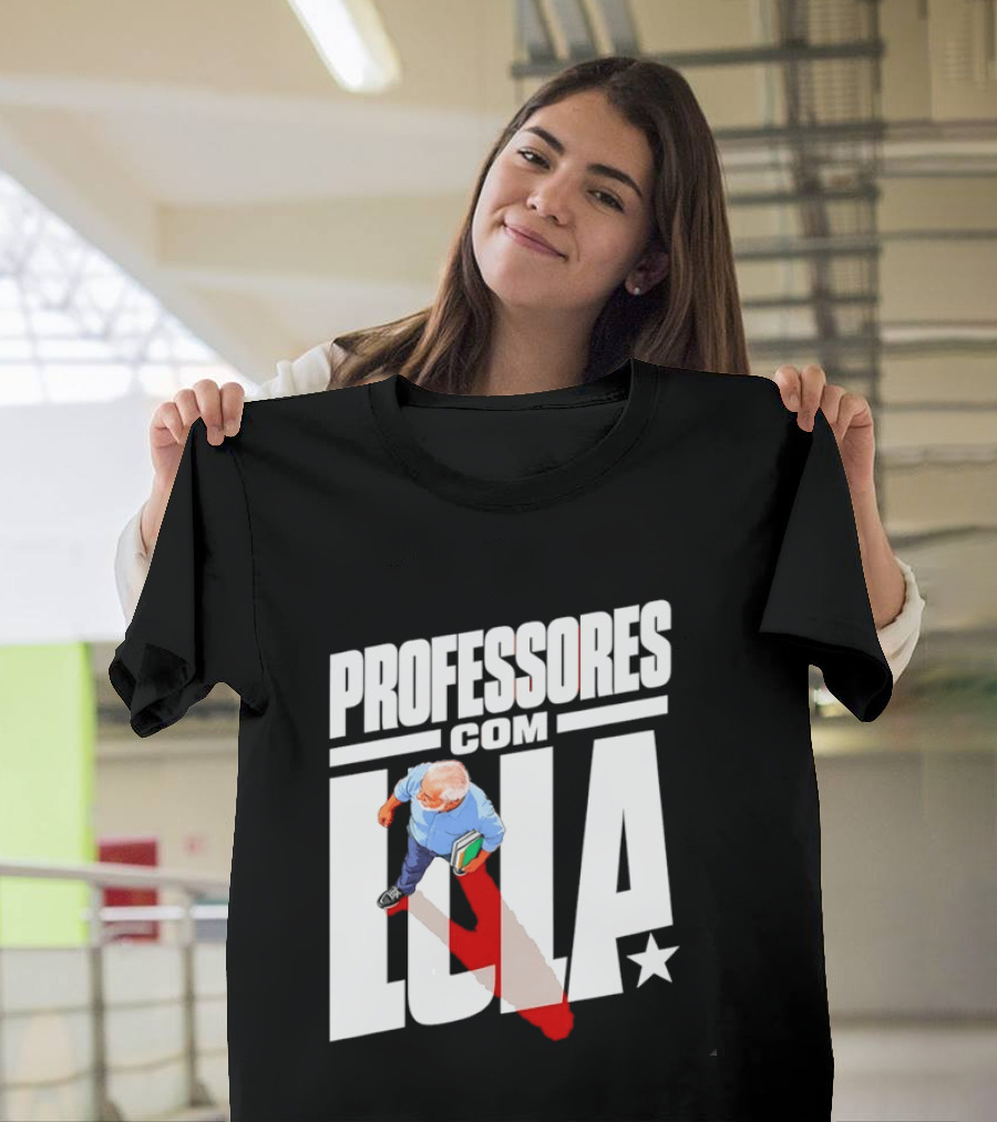 Professores Com Lula Brazil Politics PT Star T-Shirt