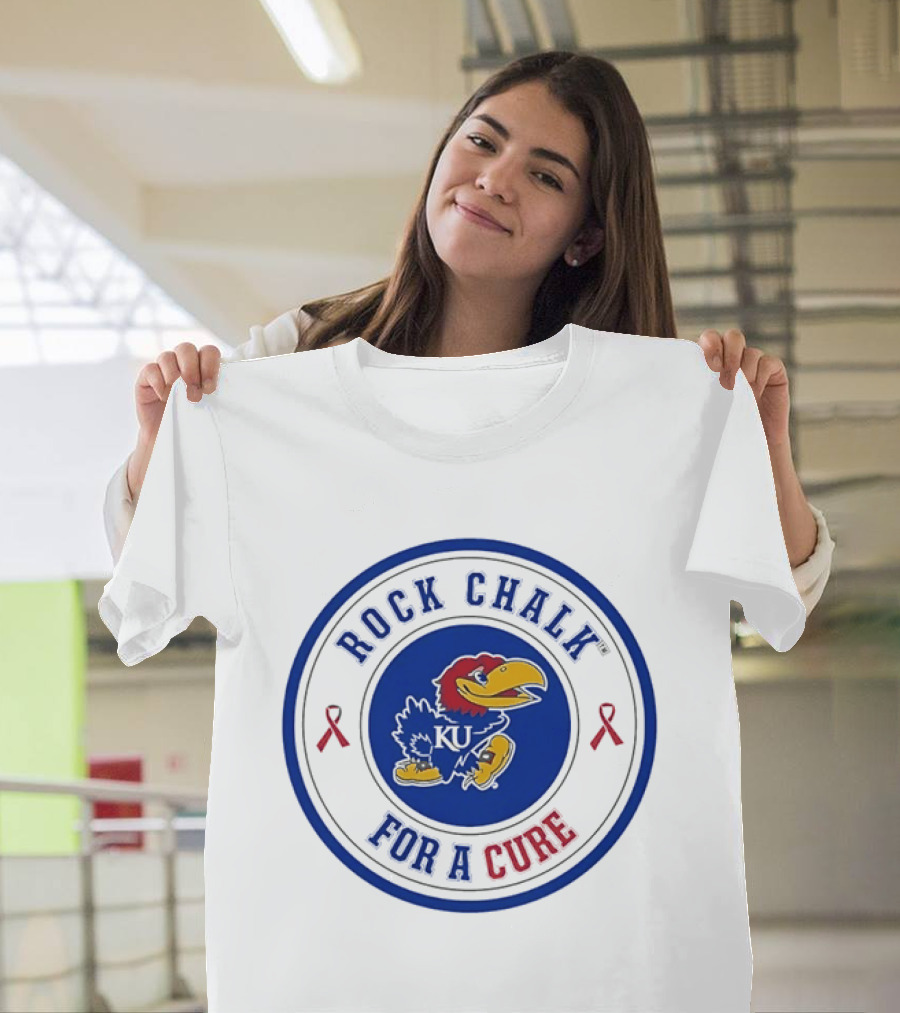 Rock Chalk KU Jayhawks For A Cure T-Shirt