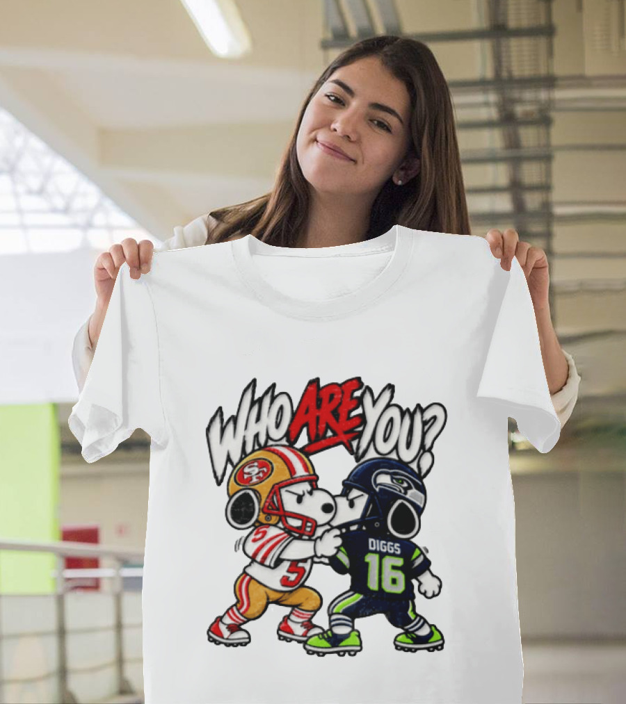 Who Are You Snoopy Version 49ers Vs Seahawks Diggs 16 T-Shirt